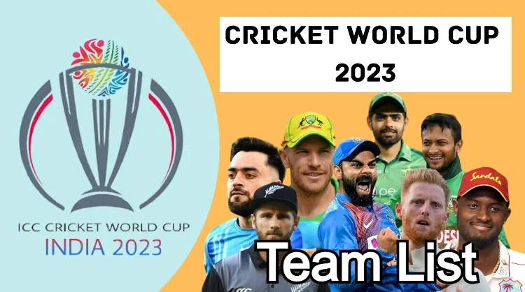 2023 Cricket World Cup Team List.webp