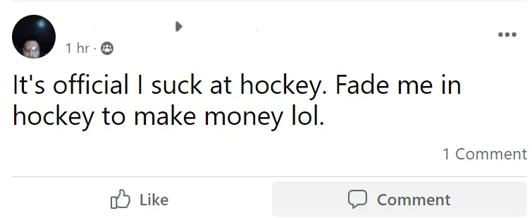 bettor begging to be faded