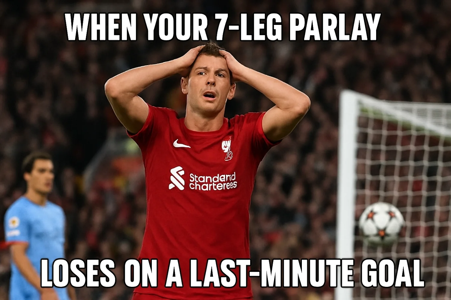 When you lose parlay on last minute goal